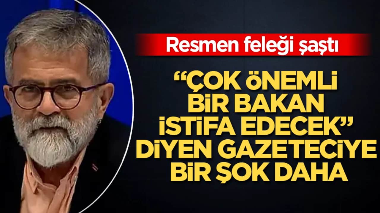 Resmen feleği şaştı! "Çok önemli bir bakan istifa edecek" diyen gazeteciye bir şok daha