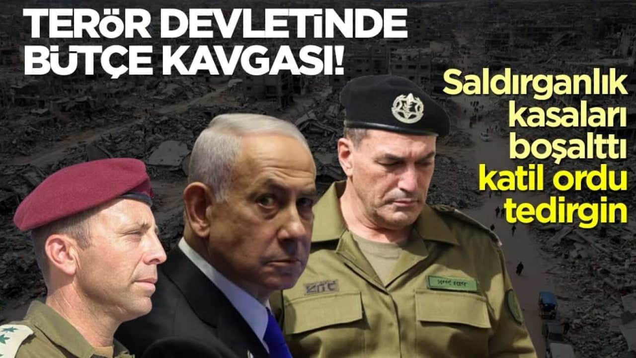 Saldırganlık kasaları boşalttı, katil ordu tedirgin! Terör devletinde bütçe kavgası!