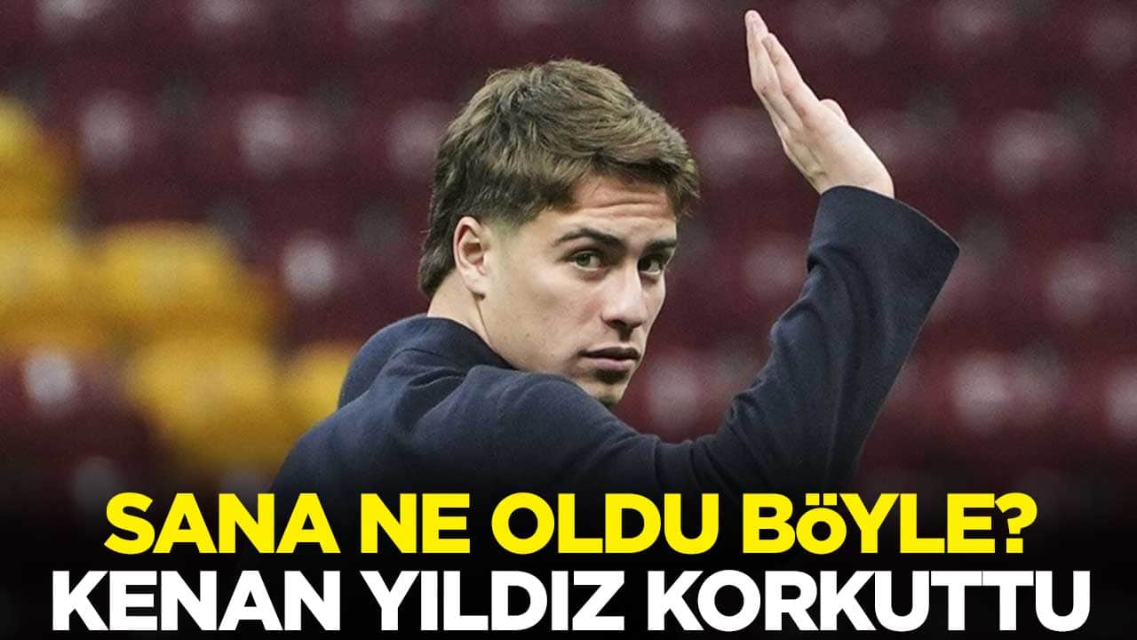 Sana ne oldu böyle? Kenan Yıldız korkuttu