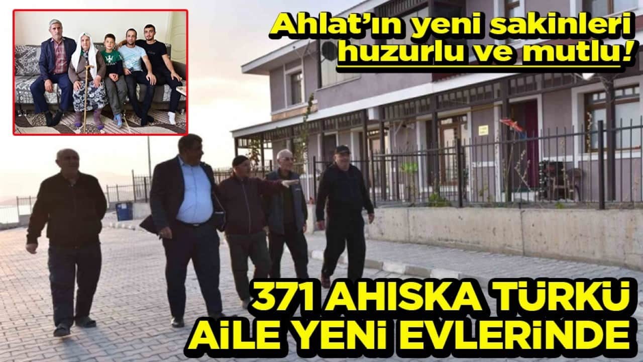 Savaş bölgesinden tahliye edilen 371 Ahıska Türkü aile yeni evlerinde