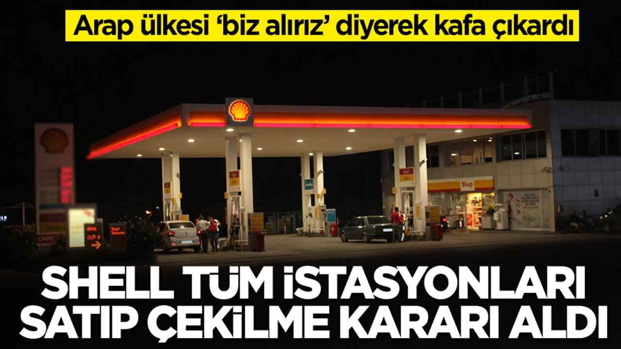 Shell Güney Afrika'da tüm akaryakıt istasyonlarını satıp çekilme kararı aldı: Arap ülkesi 'bize satın' diyerek kafa çıkardı