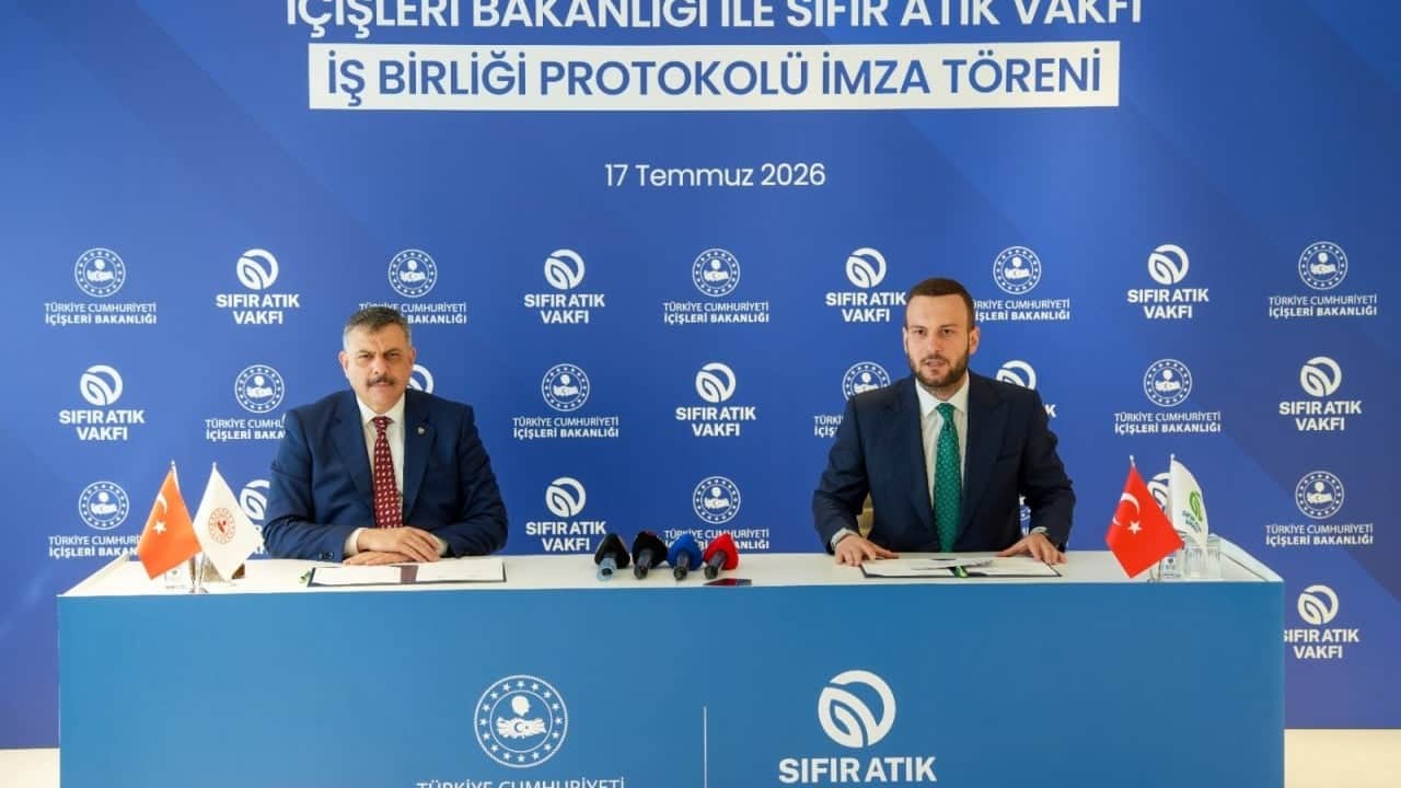 İçişleri Bakanlığı ile Sıfır Atık Vakfı arasında iş birliği protokolü imzalandı