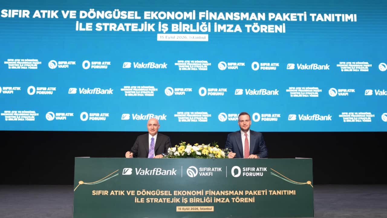 Foto - Sıfır Atık Vakfı ve VakıfBank İşbirliğiyle Sıfır Atık ve Döngüsel Ekonomi Dönüşümüne 10 Milyar TL’lik Finansman Desteği