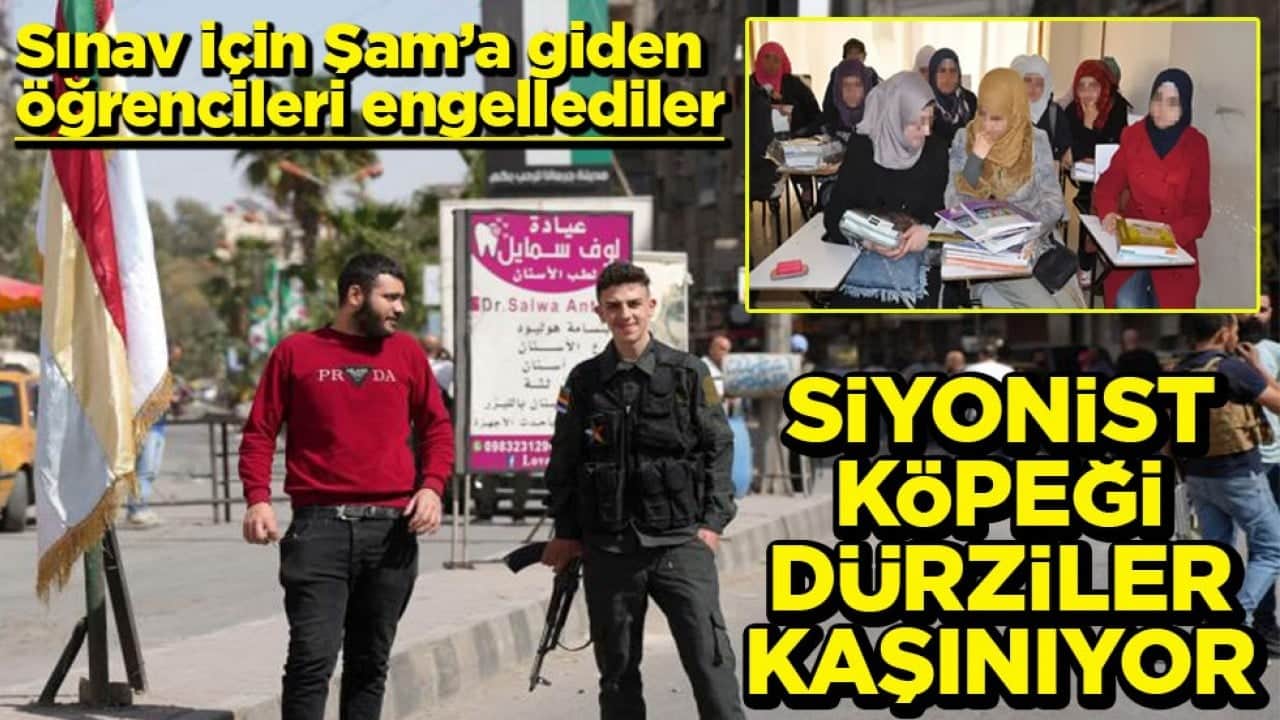 Sınav için Şam’a giden öğrencileri engellediler Siyonist köpeği Dürziler kaşınıyor