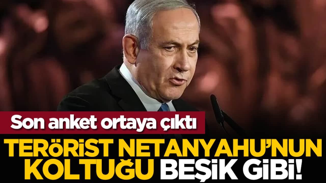 Son anket ortaya çıktı: Terörist Netanyahu’nun koltuğu beşik gibi!
