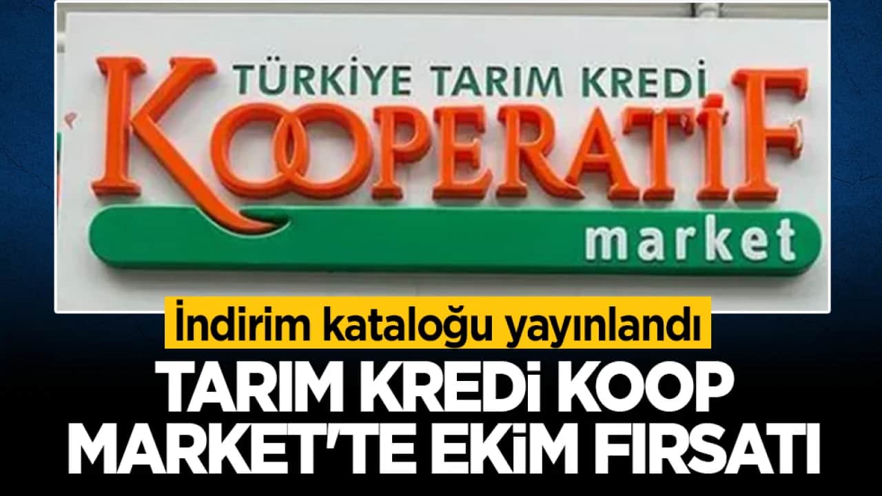 Tarım Kredi KOOP Market’te ekim fırsatı! İndirim kataloğu yayınlandı
