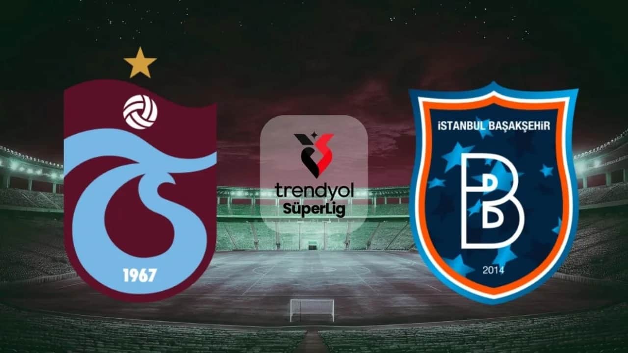 Trabzonspor, Başakşehir’i konuk ediyor! İşte Muhtemel 11'ler 