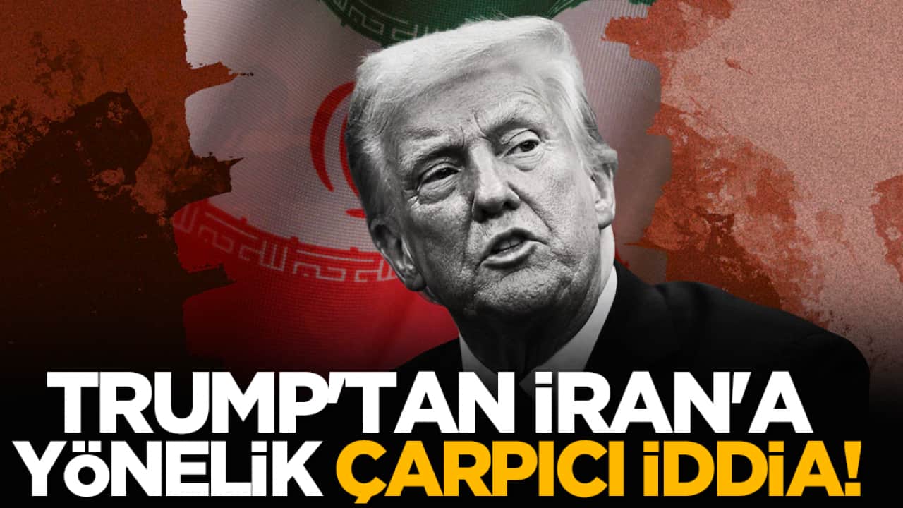 Trump'tan İran'a yönelik çarpıcı iddia!