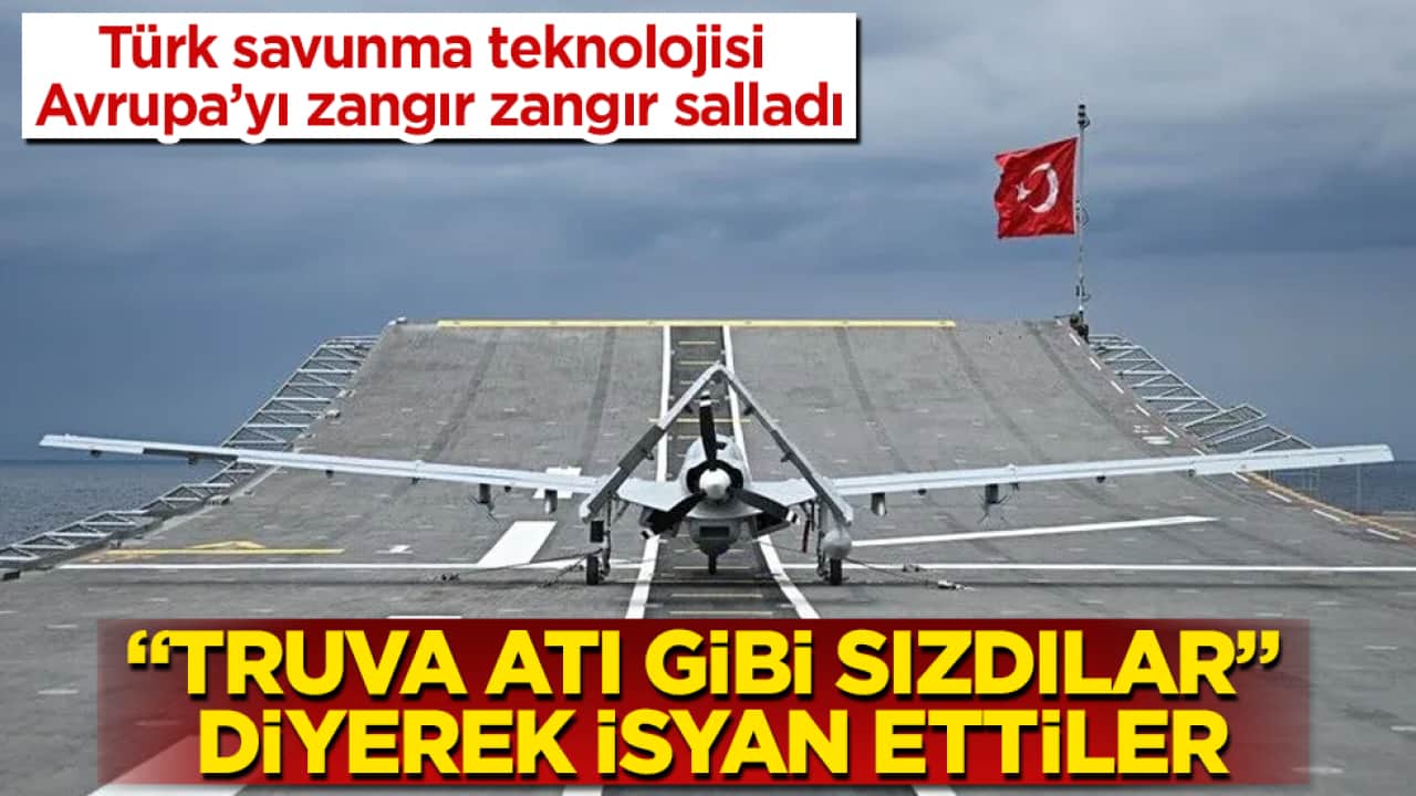 "Truva Atı gibi sızdılar" diyerek isyan ettiler: Türk savunma teknolojisi Avrupa’yı zangır zangır salladı