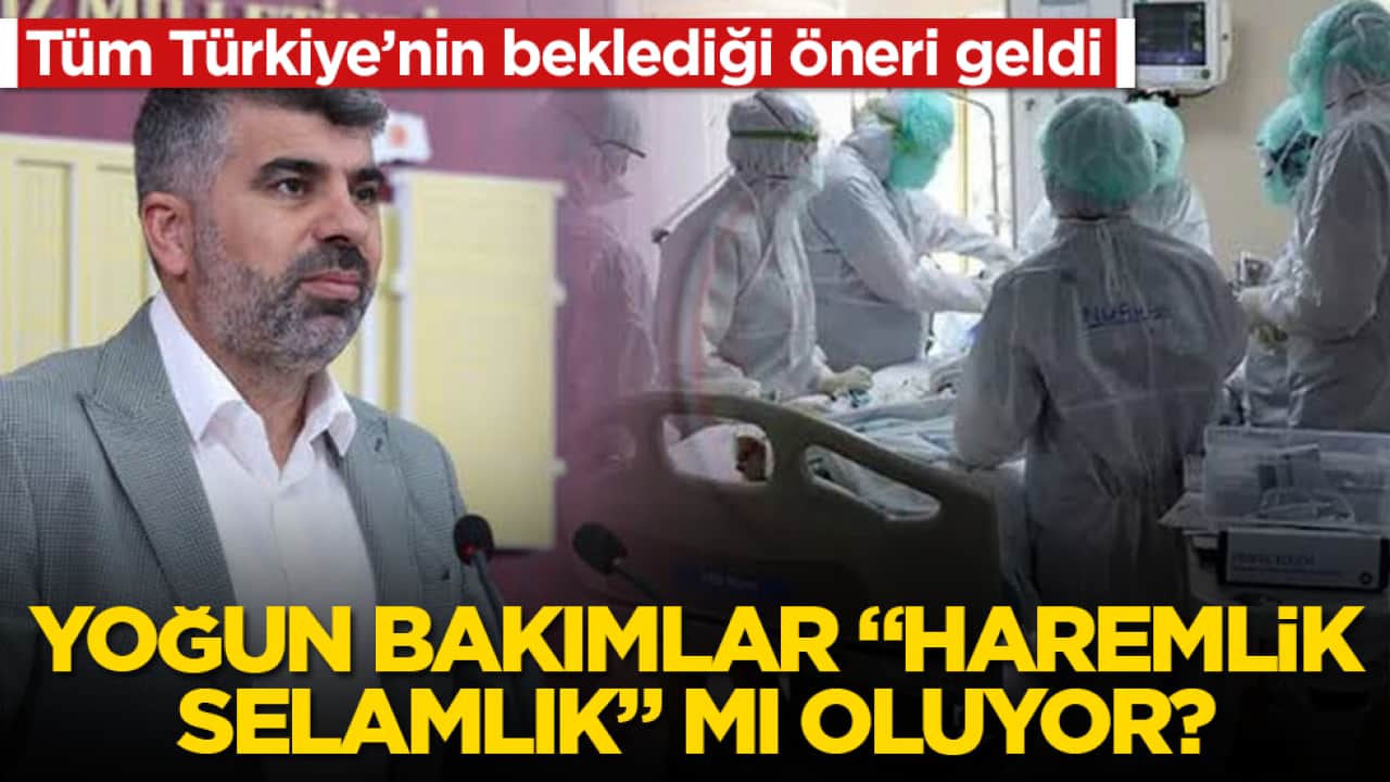 Tüm Türkiye’nin beklediği öneri geldi! Yoğun bakımlar "haremlik-selamlık" mı oluyor?