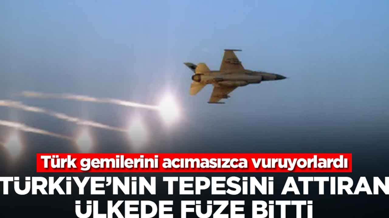 Türk gemilerini acımasızca vuruyorlardı: Türkiye'nin tepesini attıran ülkede füze bitti