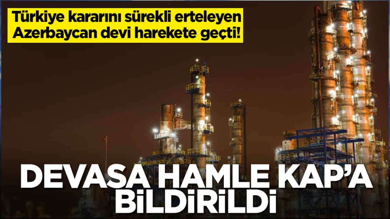 Türkiye kararını sürekli erteleyen Azerbaycan devi harekete geçti: Devasa hamle KAP'a bildirildi
