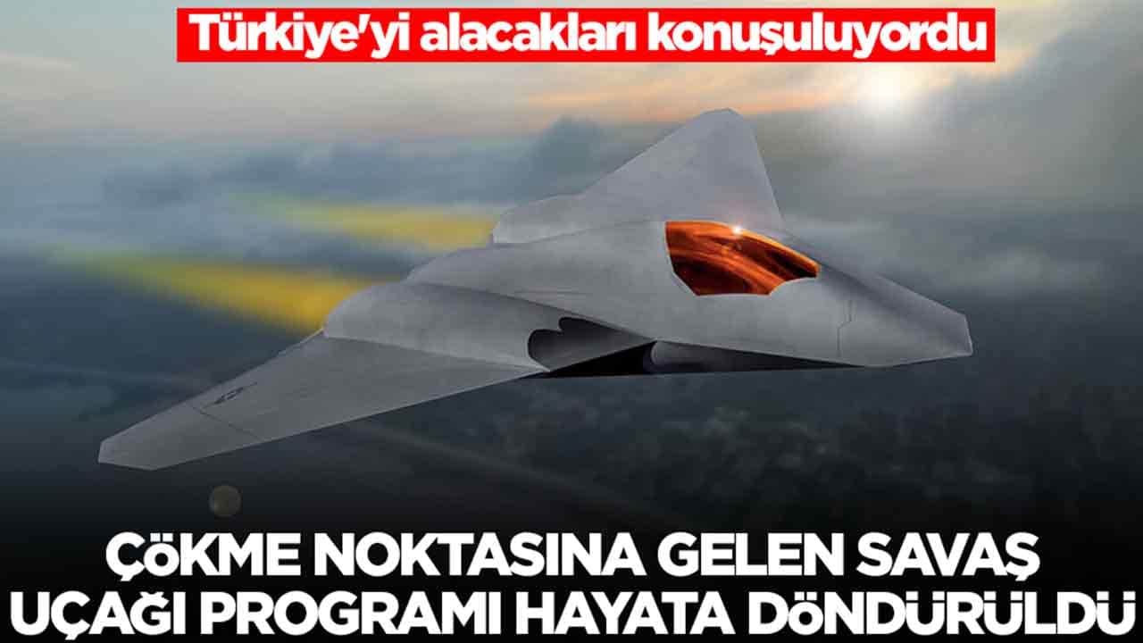 Türkiye'yi alacakları konuşuluyordu: Çökme noktasına gelen savaş uçağı programı hayata döndürüldü