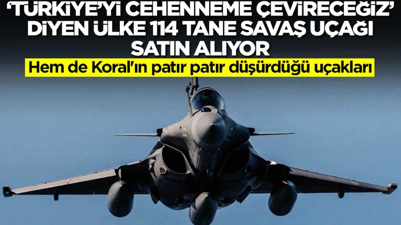'Türkiye'yi cehheneme çevireceğiz' diyen ülke 114 tane savaş uçağı alıyor: Hem de Koral'ın patır patır düşürdüğü uçakları