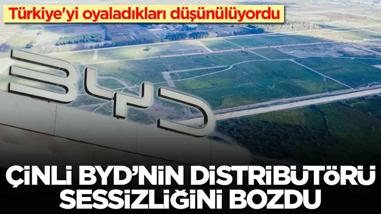 Türkiye'yi oyaladıkları düşünülüyordu: Çinli BYD’nin distribütörü sessizliğini bozdu