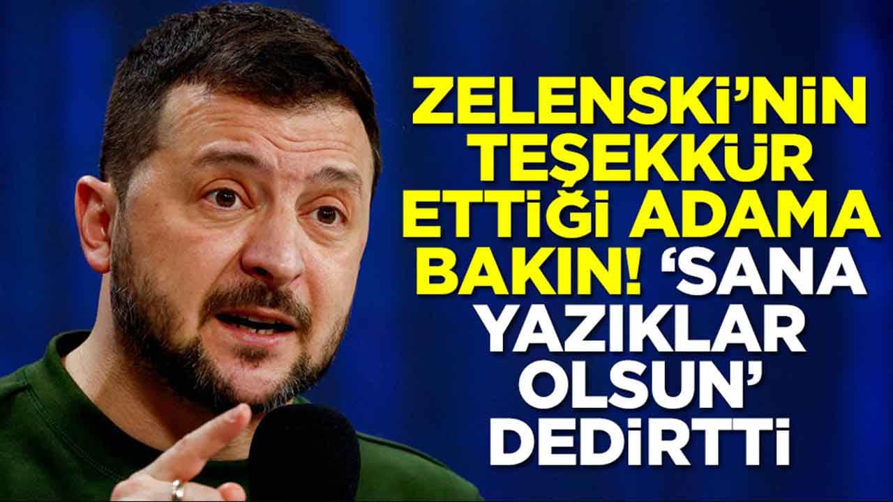 Ukrayna Cumhurbaşkanı Zelenskiy'nin teşekkür ettiği adama bakın: 'Yazıklar olsun' dedirtti