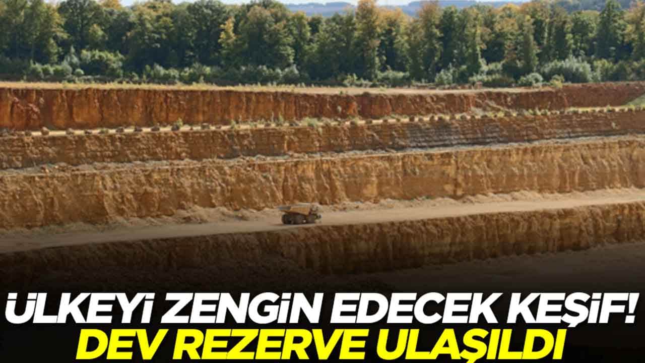 Ülkeyi zengin edecek keşif: Dev rezerve ulaşıldı