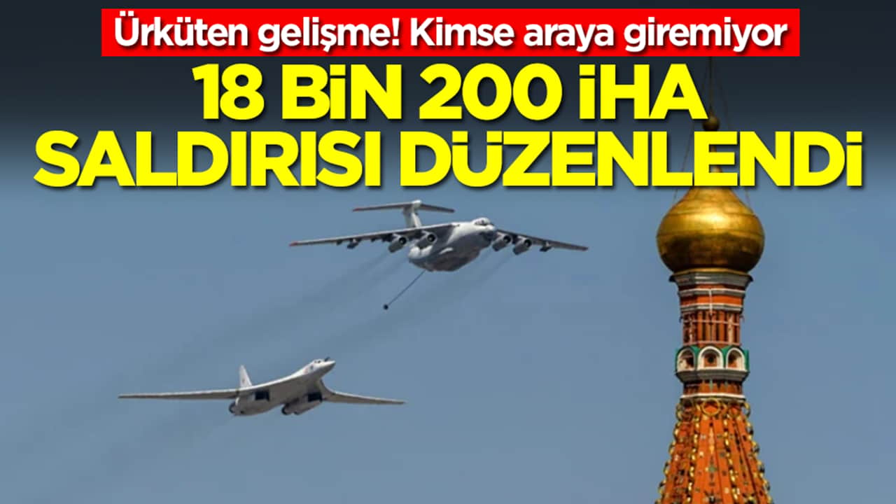 Ürküten gelişme! Kimse araya giremiyor: 18 bin 200 İHA ile saldırdılar