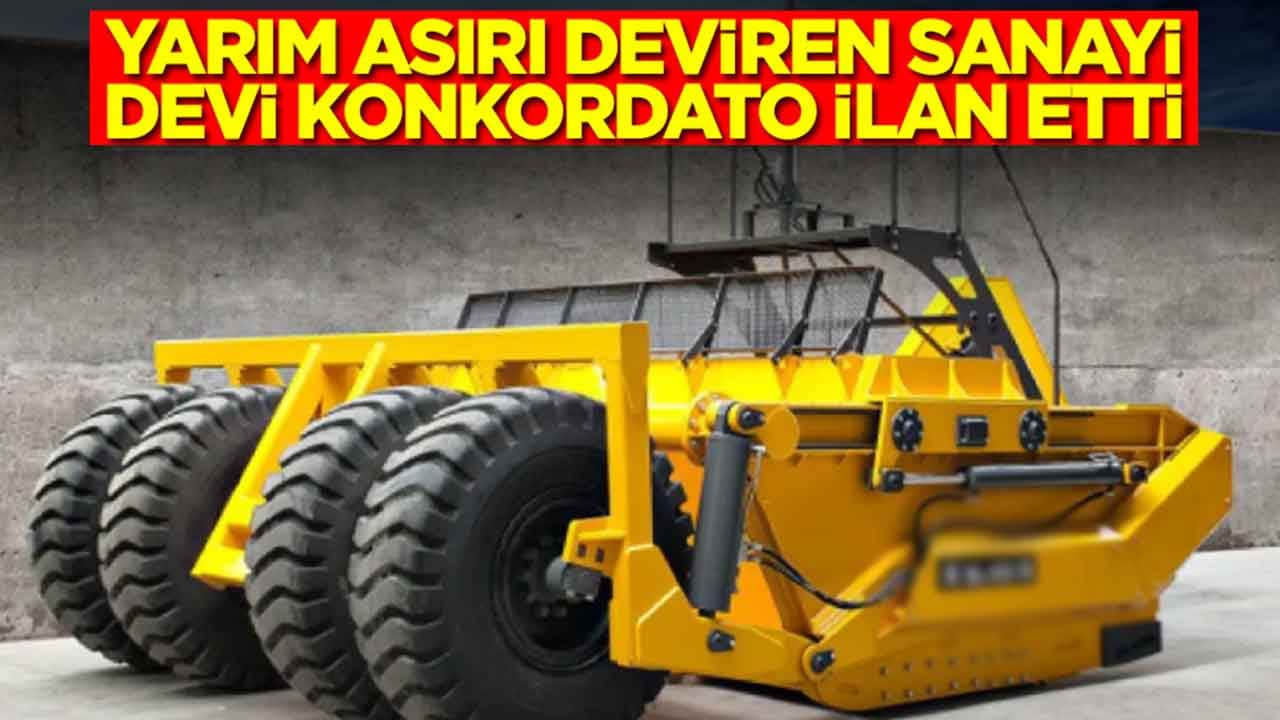 Yarım asırı deviren sanayi devi konkordato ilan etti