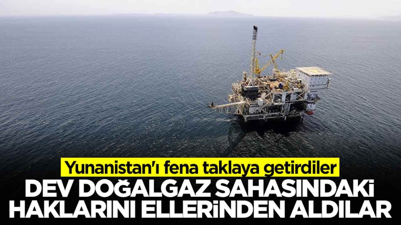 Yunanistan'ı fena taklaya getirdiler: Dev doğalgaz sahasındaki haklarını ellerinden aldılar