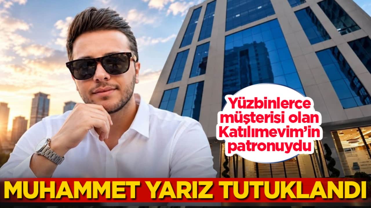 Yüzbinlerce müşterisi olan Katılımevim’in patronuydu! Muhammet Yarız tutuklandı
