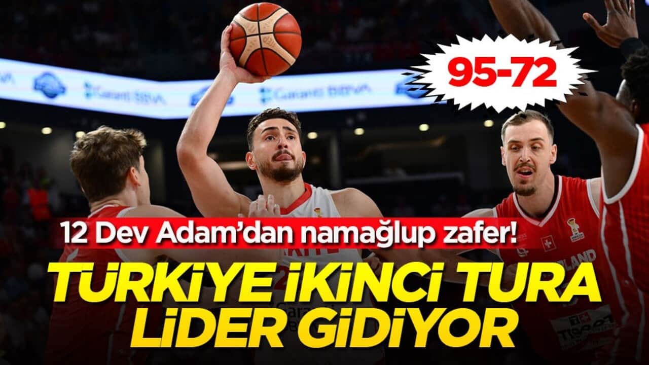 12 Dev Adam’dan namağlup zafer! Türkiye ikinci tura lider gidiyor