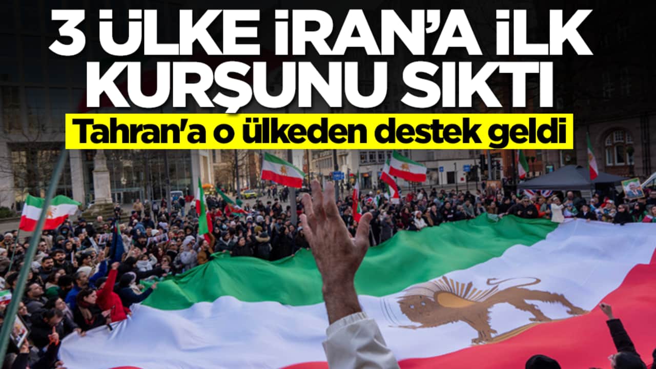 3 ülke İran'a karşı ilk kurşunu sıktı! Tahran'a o ülkeden destek geldi