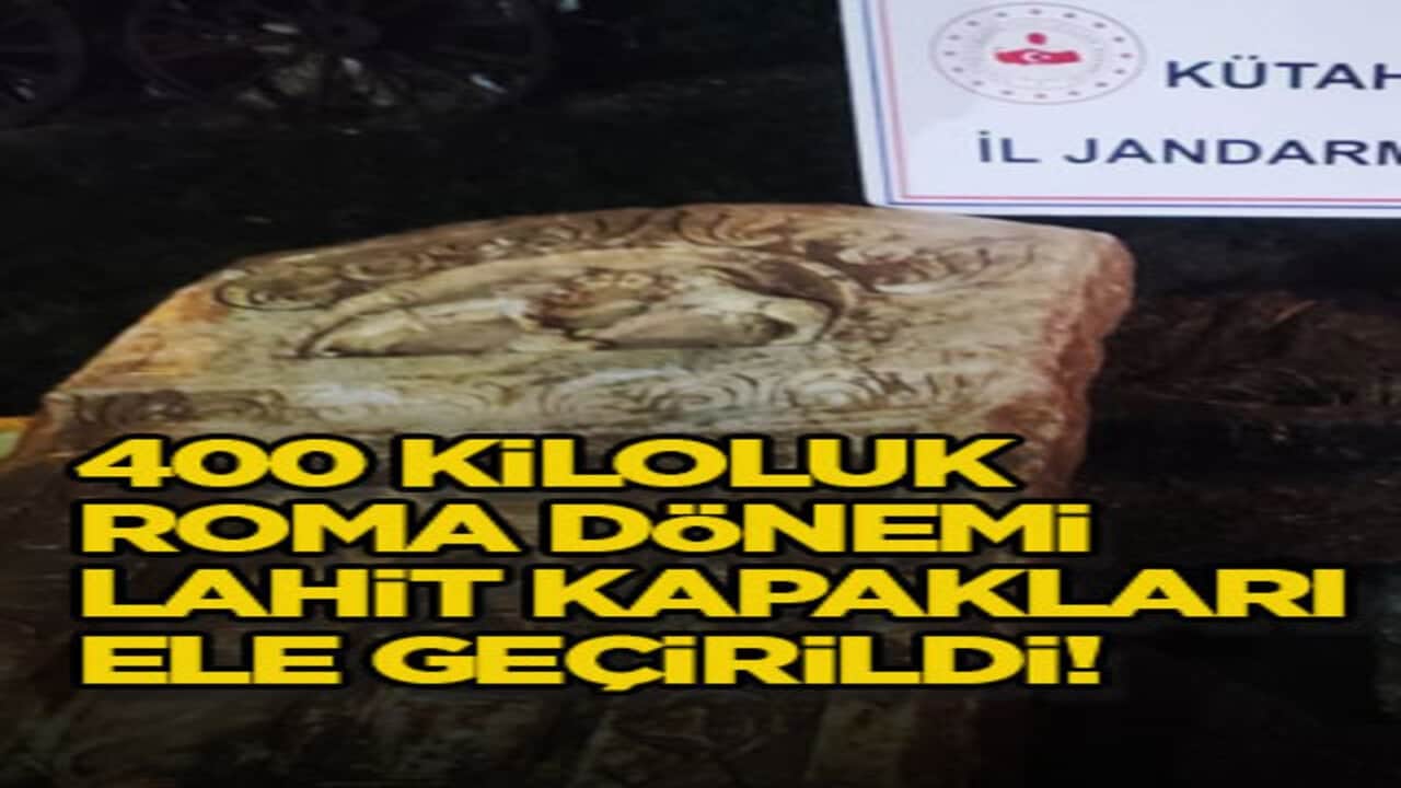 400 kiloluk Roma dönemi lahit kapakları ele geçirildi!