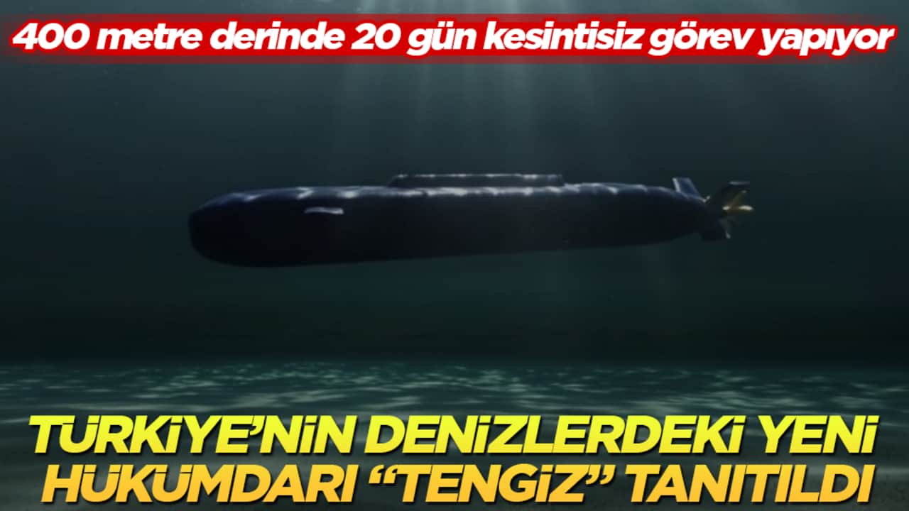 400 metre derinde 20 gün kesintisiz görev yapıyor! Türkiye’nin denizlerdeki yeni hükümdarı "TENGİZ" tanıtıldı