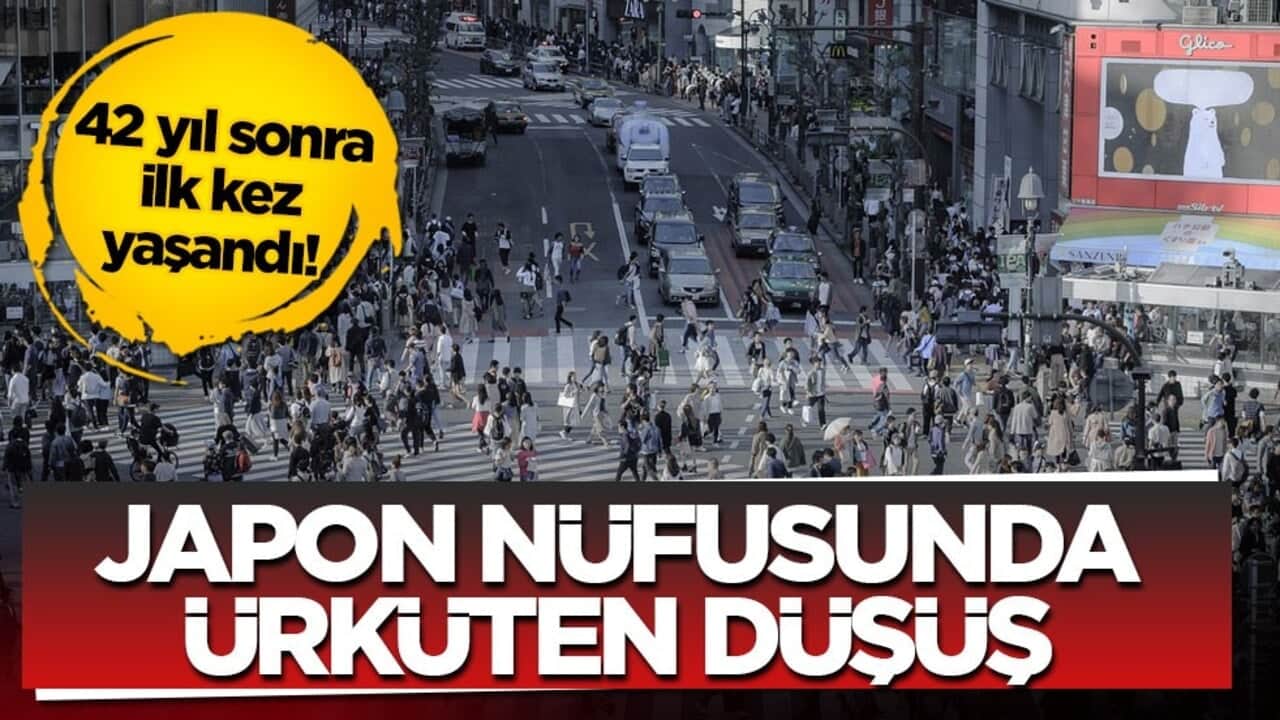 42 yıl sonra ilk kez yaşandı! Japon nüfusunda ürküten düşüş