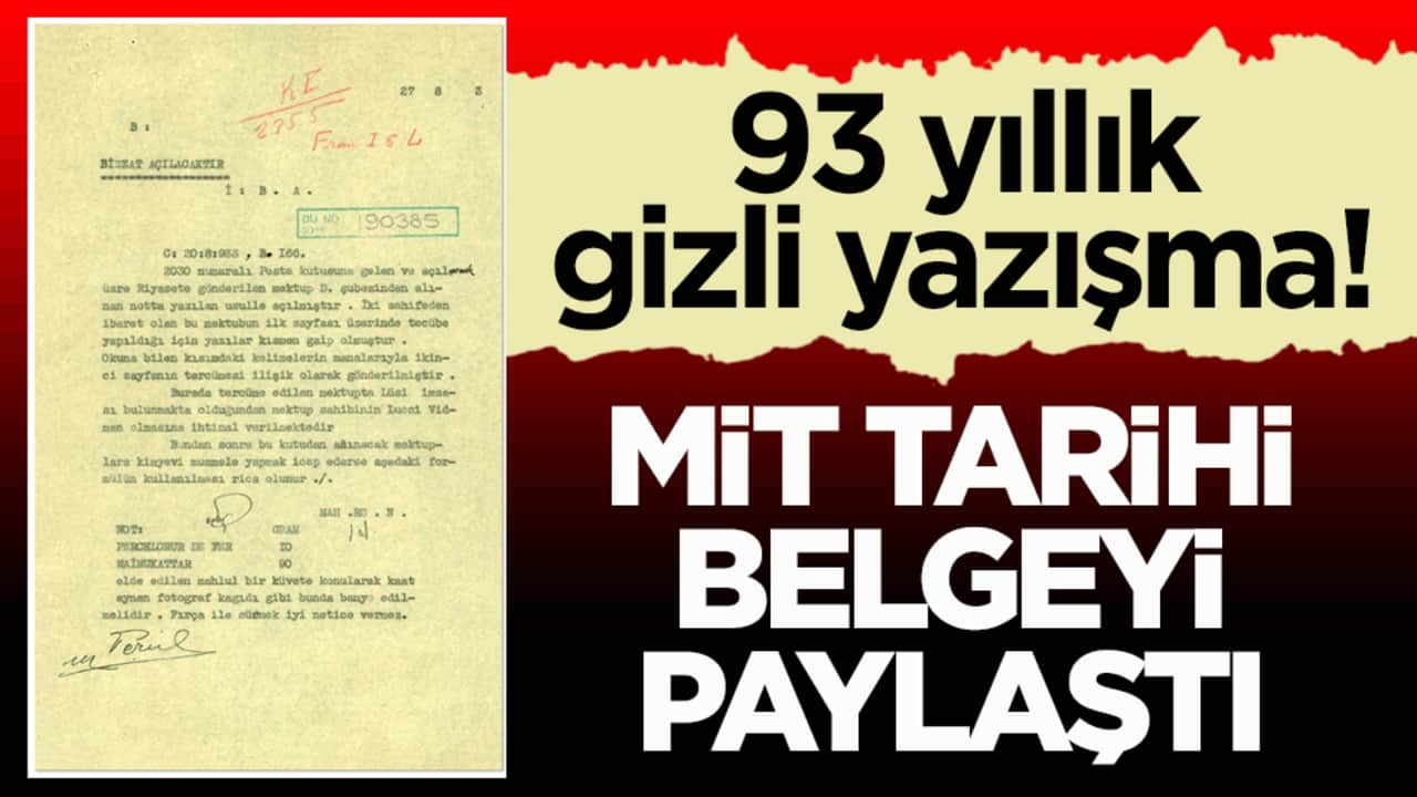 93 yıllık gizli yazışma! MİT tarihi belgeyi paylaştı