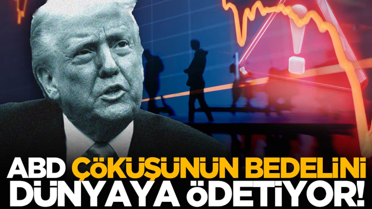 ABD, çöküşünün bedelini dünyaya ödetiyor!