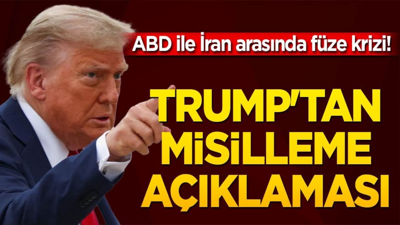 ABD ile İran arasında füze krizi! Trump'tan misilleme açıklaması!