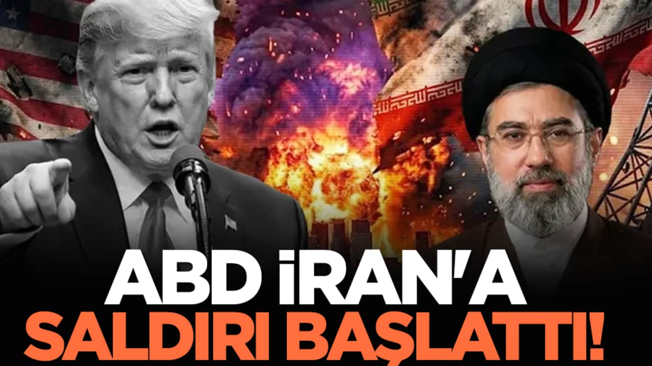 ABD İran'a saldırı başlattı!