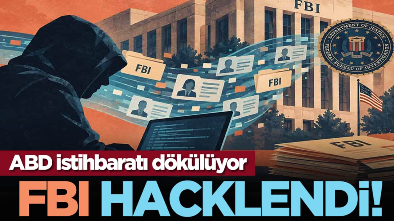 ABD istihbaratı dökülüyor: FBI hacklendi!