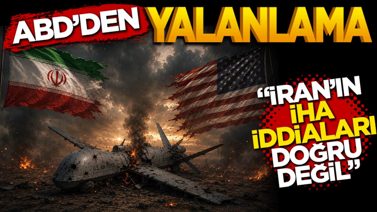 ABD'den yalanlama! İran'ın İHA iddiaları doğru değil