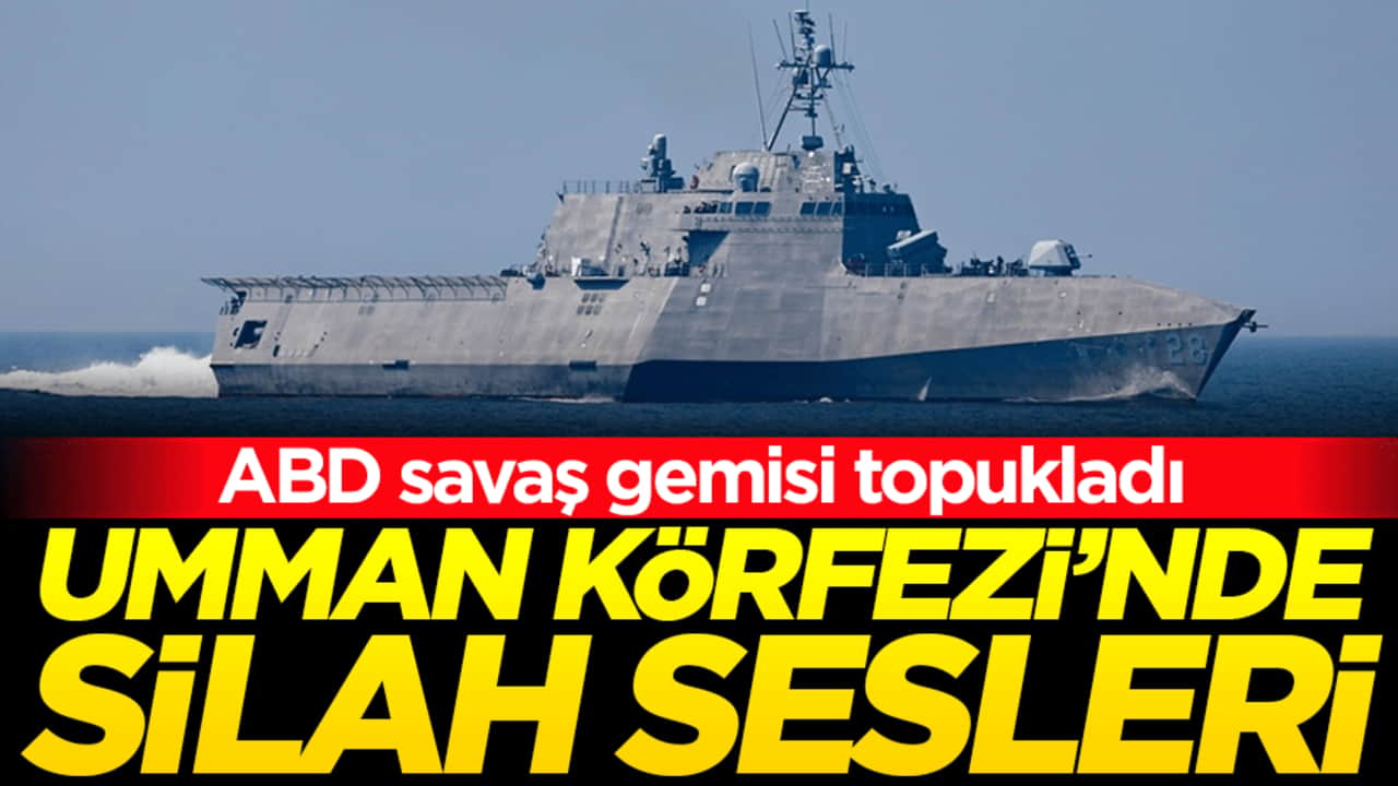 ABD savaş gemisi topukladı! Umman körfezinde silah sesleri!