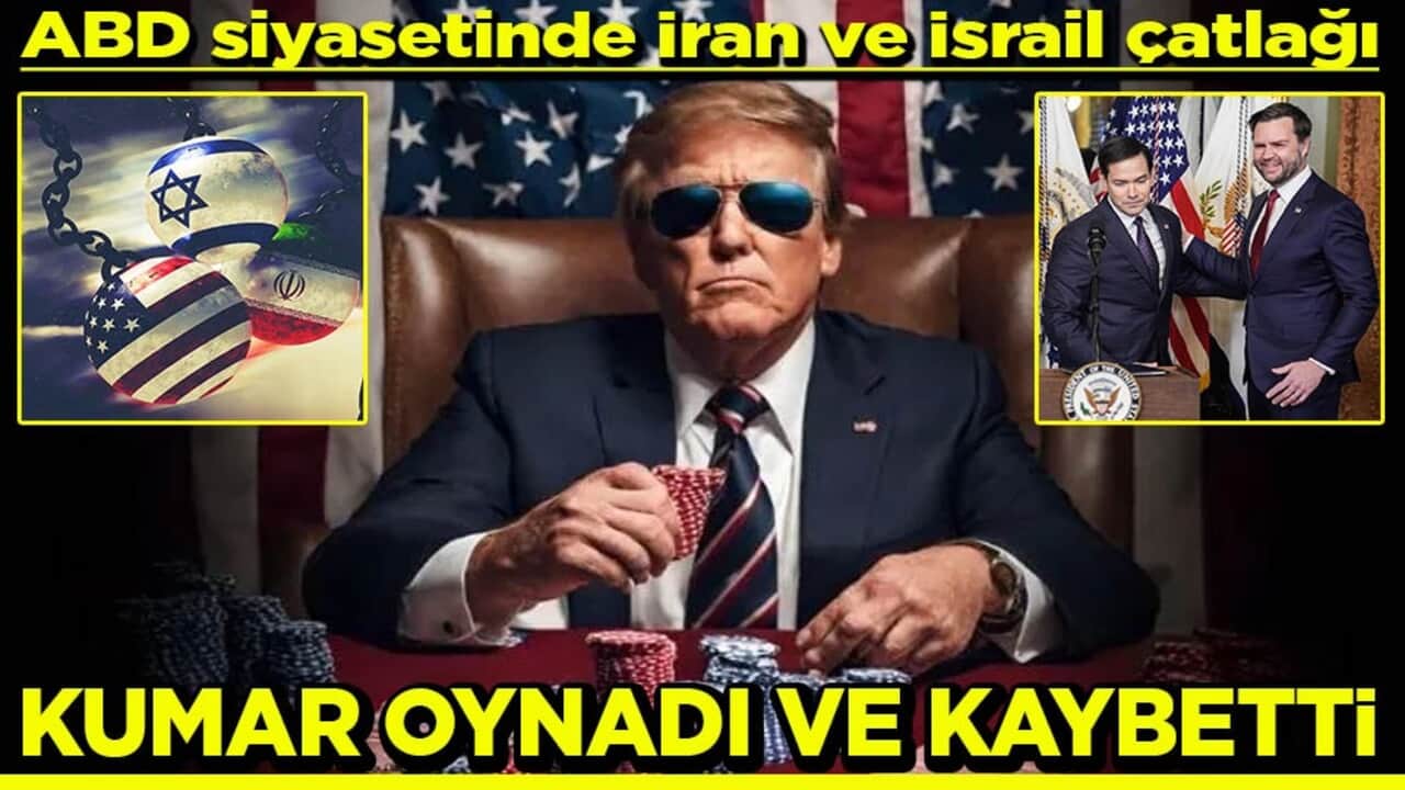 ABD siyasetinde İran ve İsrail çatlağı Kumar oynadı ve kaybetti