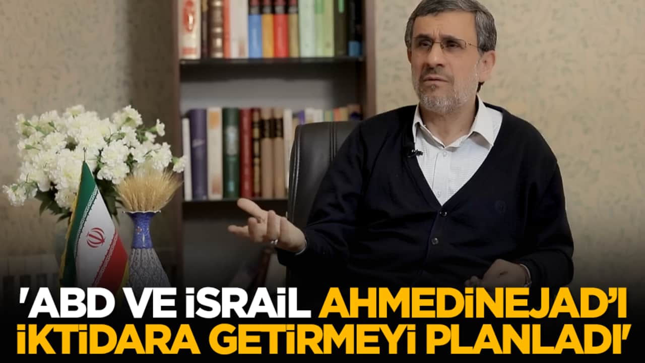 'ABD ve İsrail, Ahmedinejad’ı iktidara getirmeyi planladı'