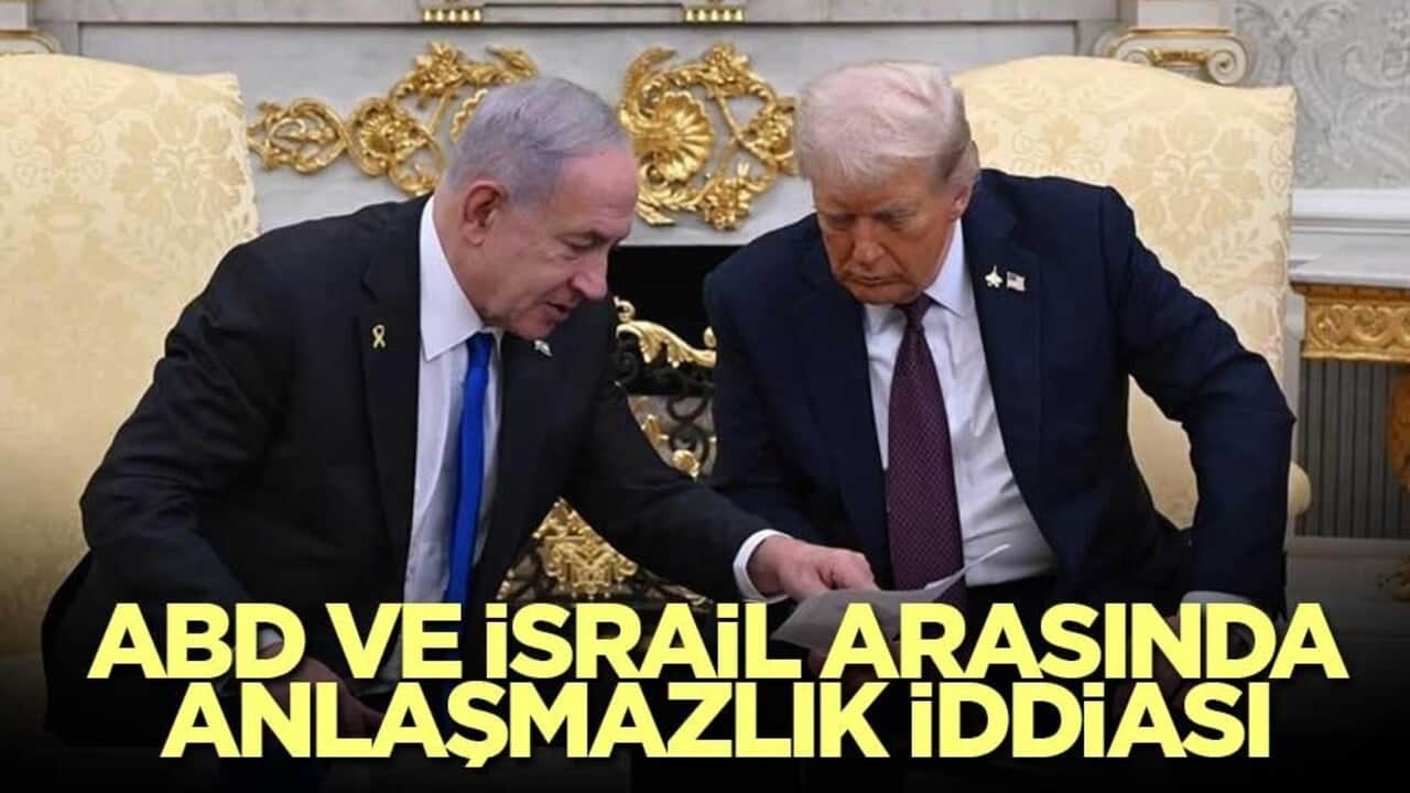 ABD ve İsrail arasında anlaşmazlık iddiası
