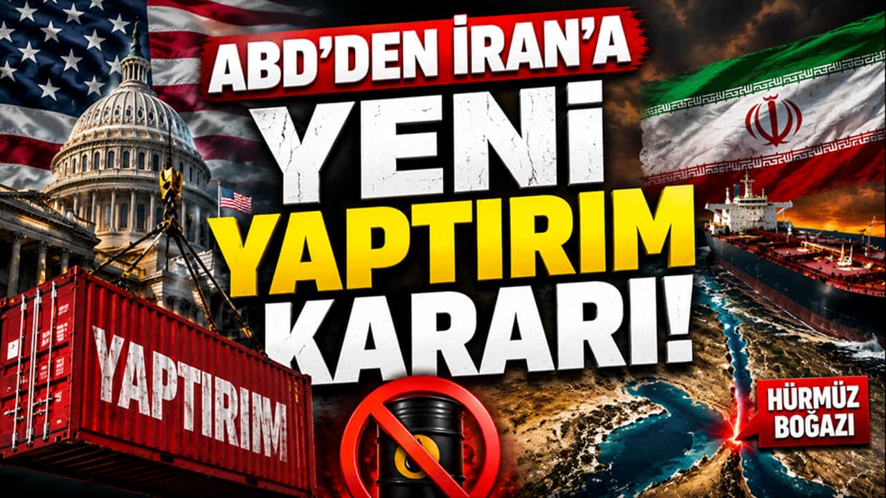 ABD'den İran'a yeni yaptırım kararı! Hürmüz Boğazı hedef alındı