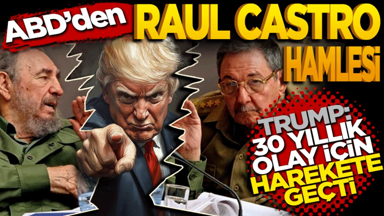 ABD'den Raul Castro hamlesi: 30 yıllık uçak düşürme olayı için iddianame hazırlığı