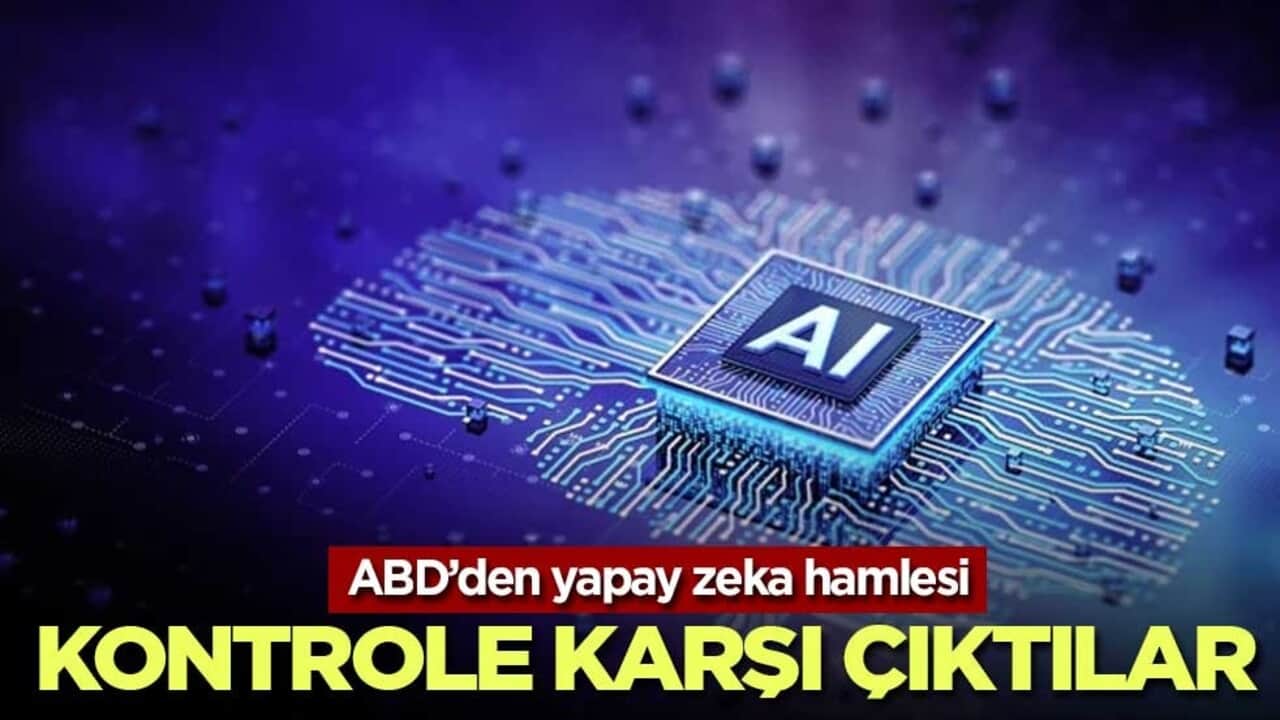ABD’den "süper zeka" için küresel denetime ret