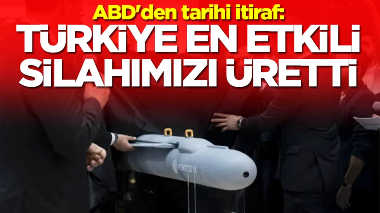 ABD'den tarihi itiraf: Türkiye bizim en etkili silahımızı üretti