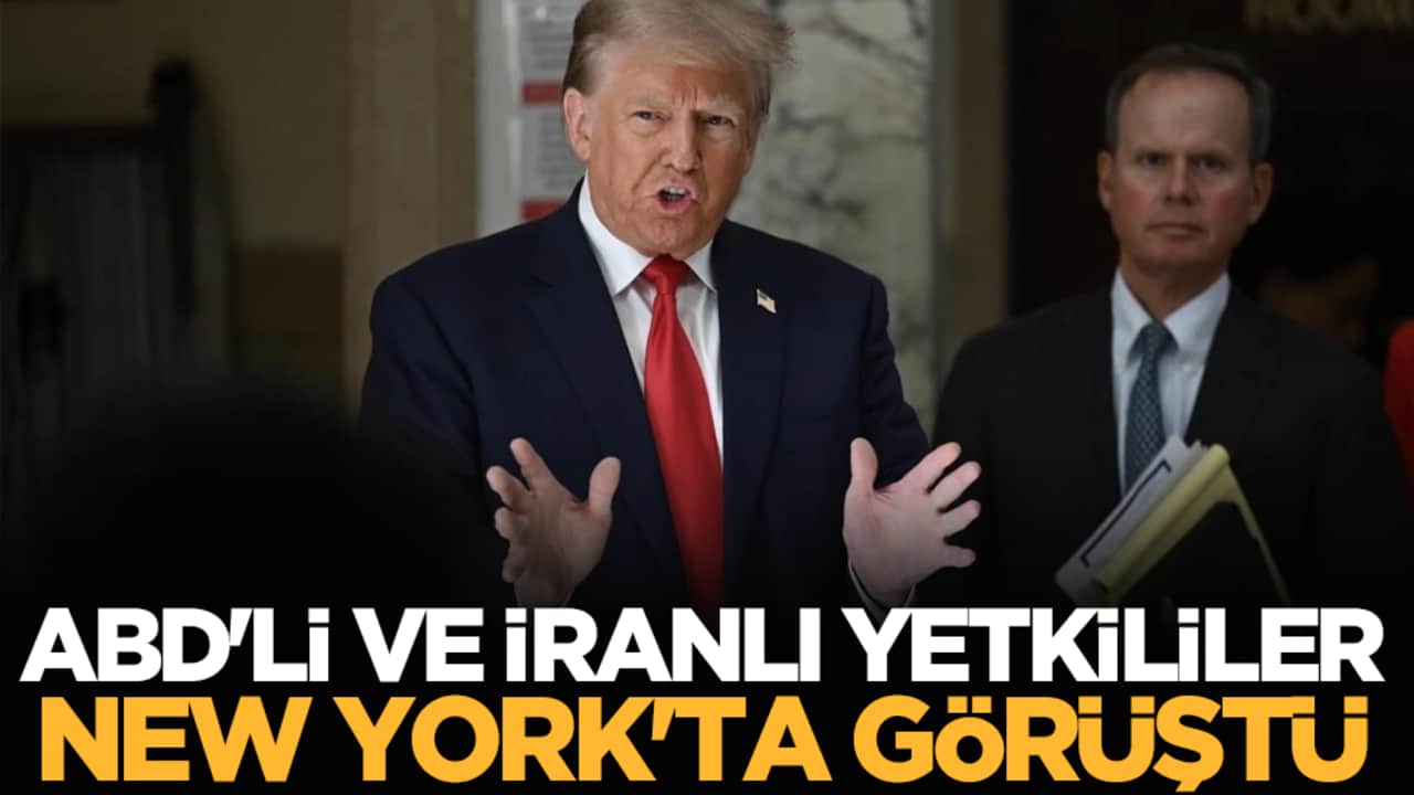 ABD'li ve İranlı yetkililer New York'ta görüştü