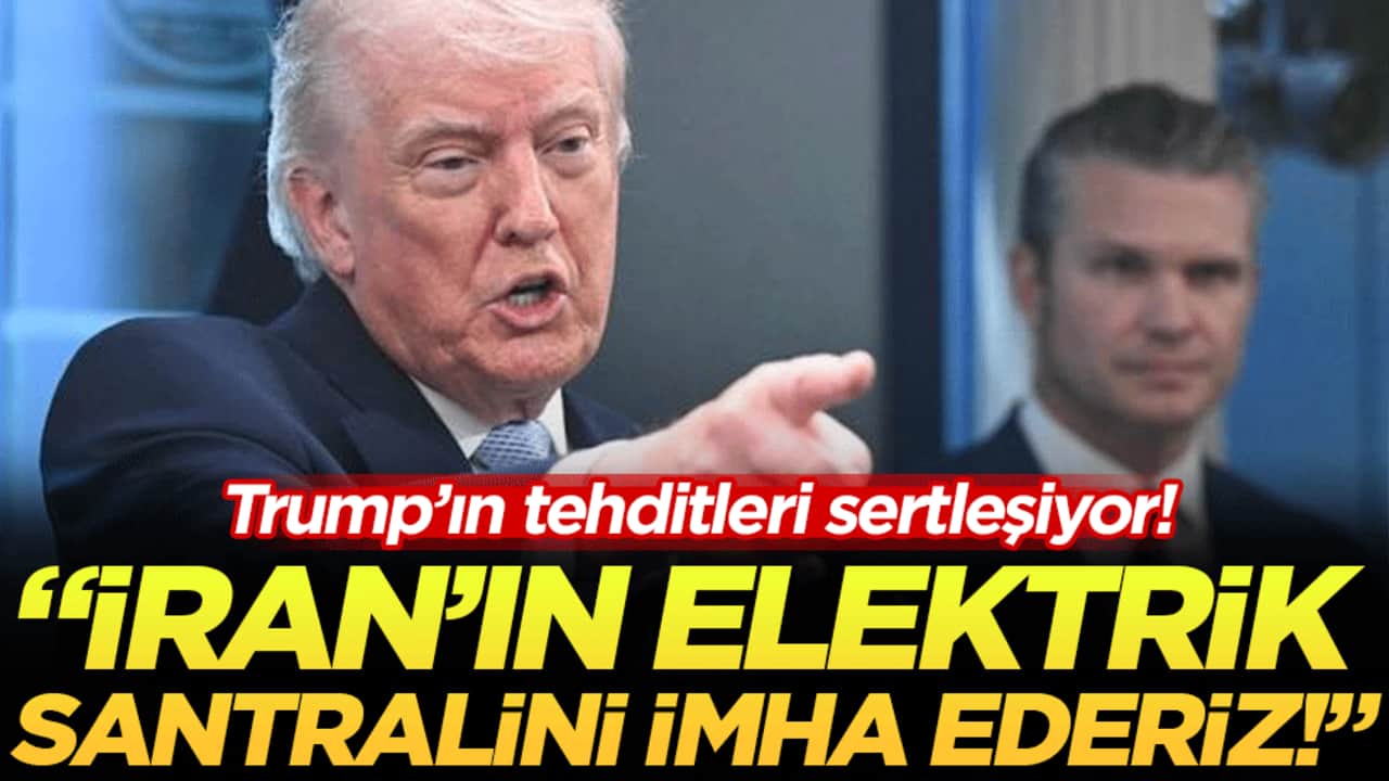 ABD’nin saldırıları, Trump’ın tehditleri sertleşiyor: İran’ın elektrik santralini imha ederiz!