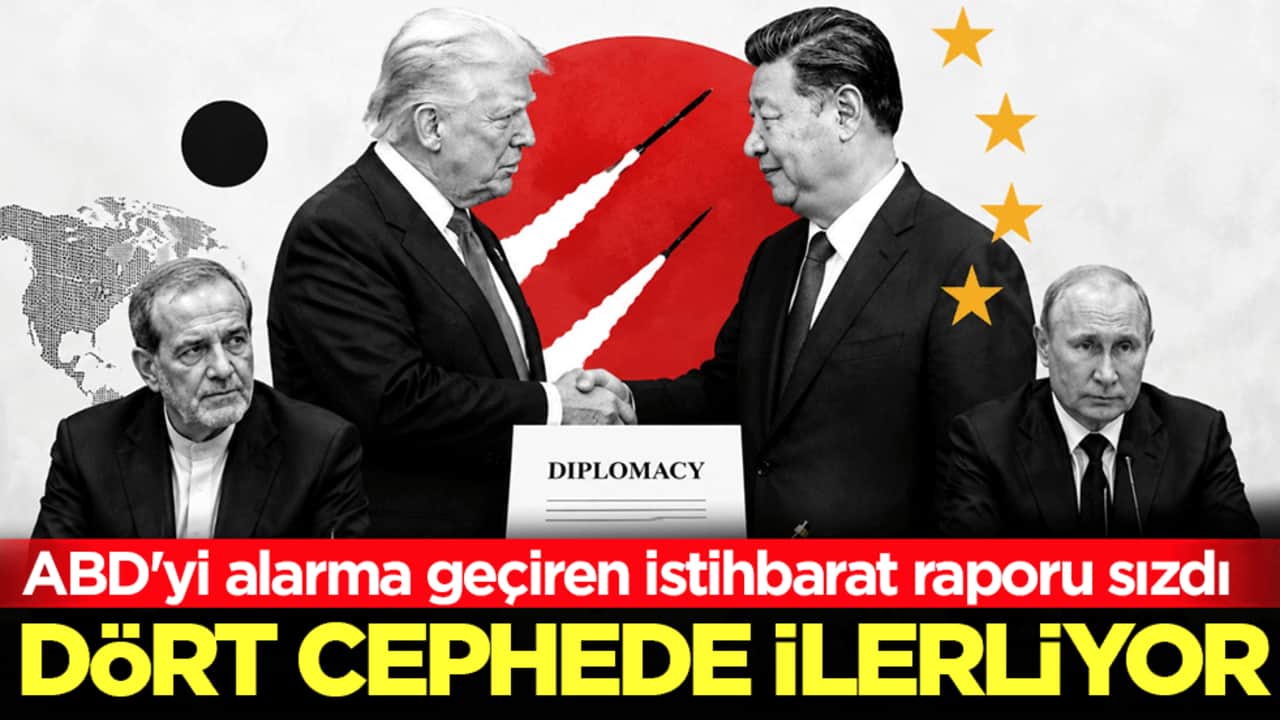 ABD'yi alarma geçiren istihbarat raporu sızdı! Dört cephede ilerliyor