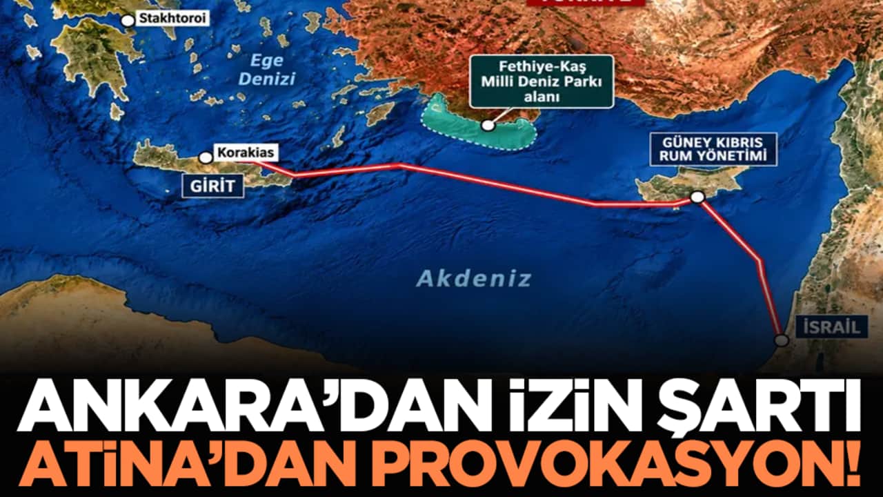 Akdeniz’de gerilim artıyor: Ankara’dan izin şartı Atina’dan provokasyon!