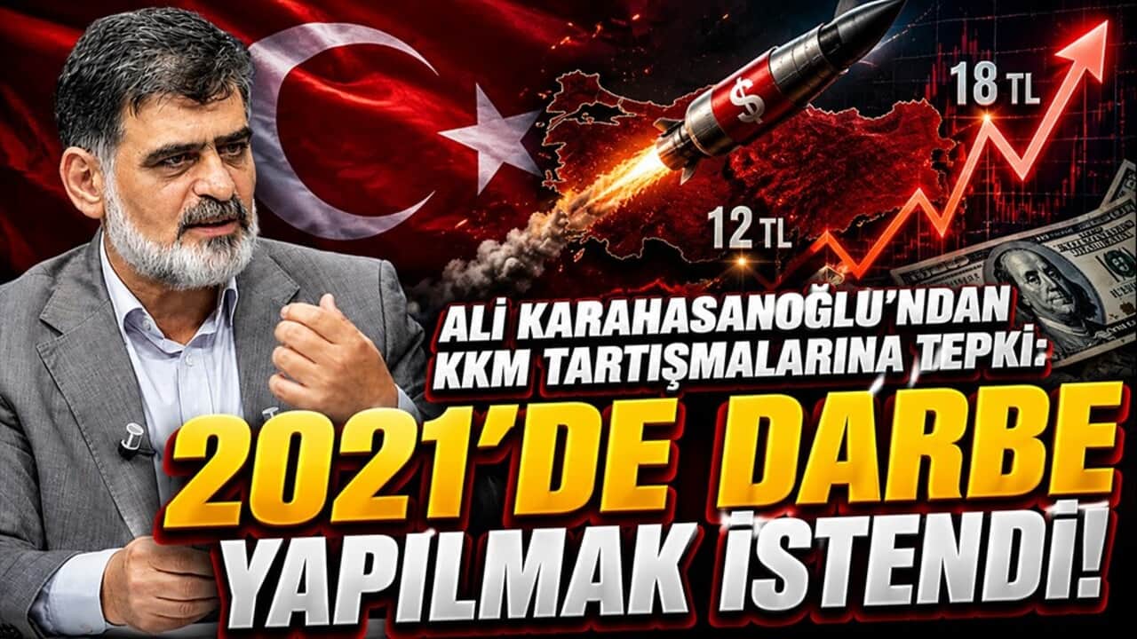 Ali Karahasanoğlu’ndan KKM tartışmalarına tepki: 2021’de darbe yapılmak istendi