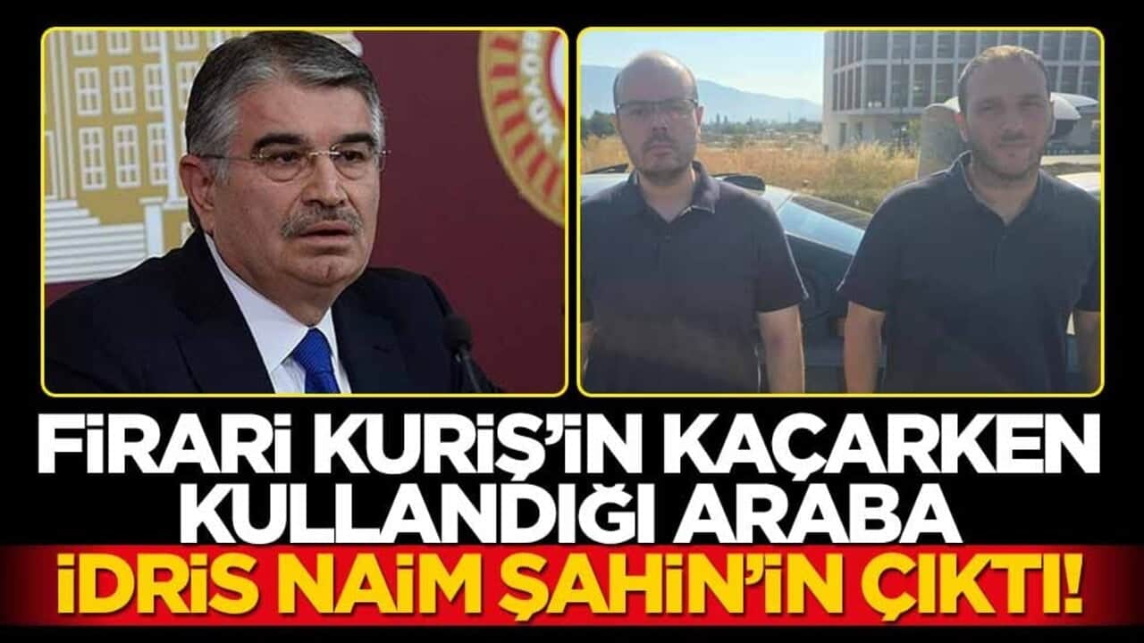 Alihan Kuriş’in kardeşi İdris Naim Şahin’in arabasıyla kaçarken yakalandı